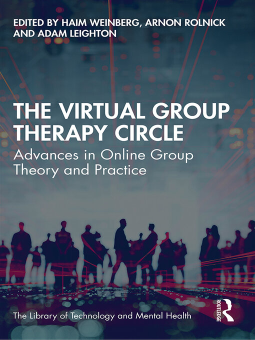 Title details for The Virtual Group Therapy Circle by Haim Weinberg - Wait list